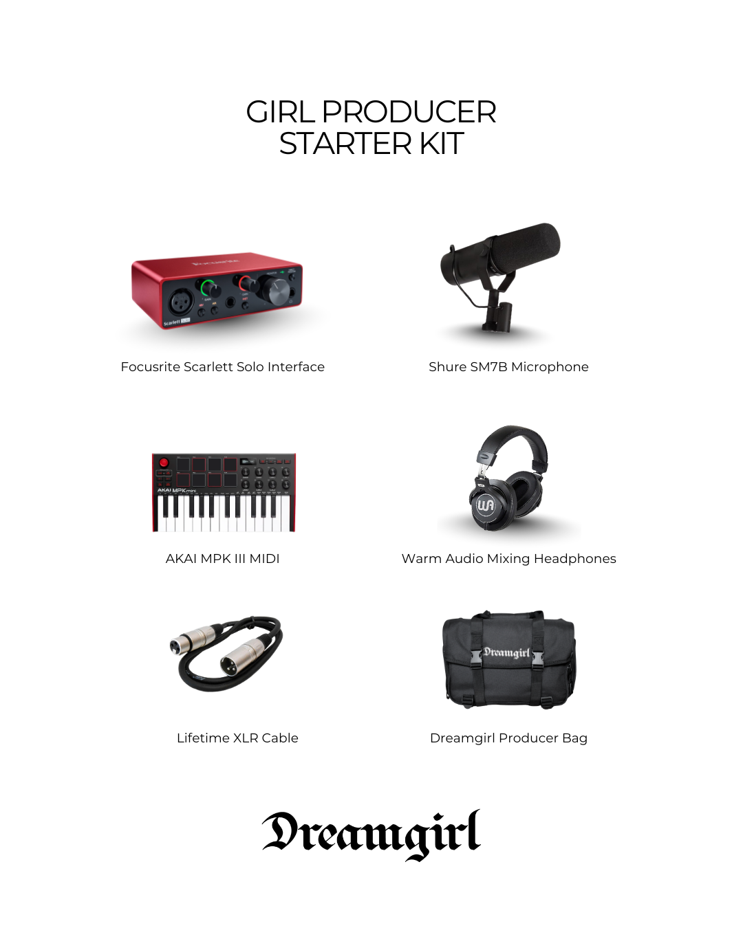 Dreamgirl Producer Bundle + Bag