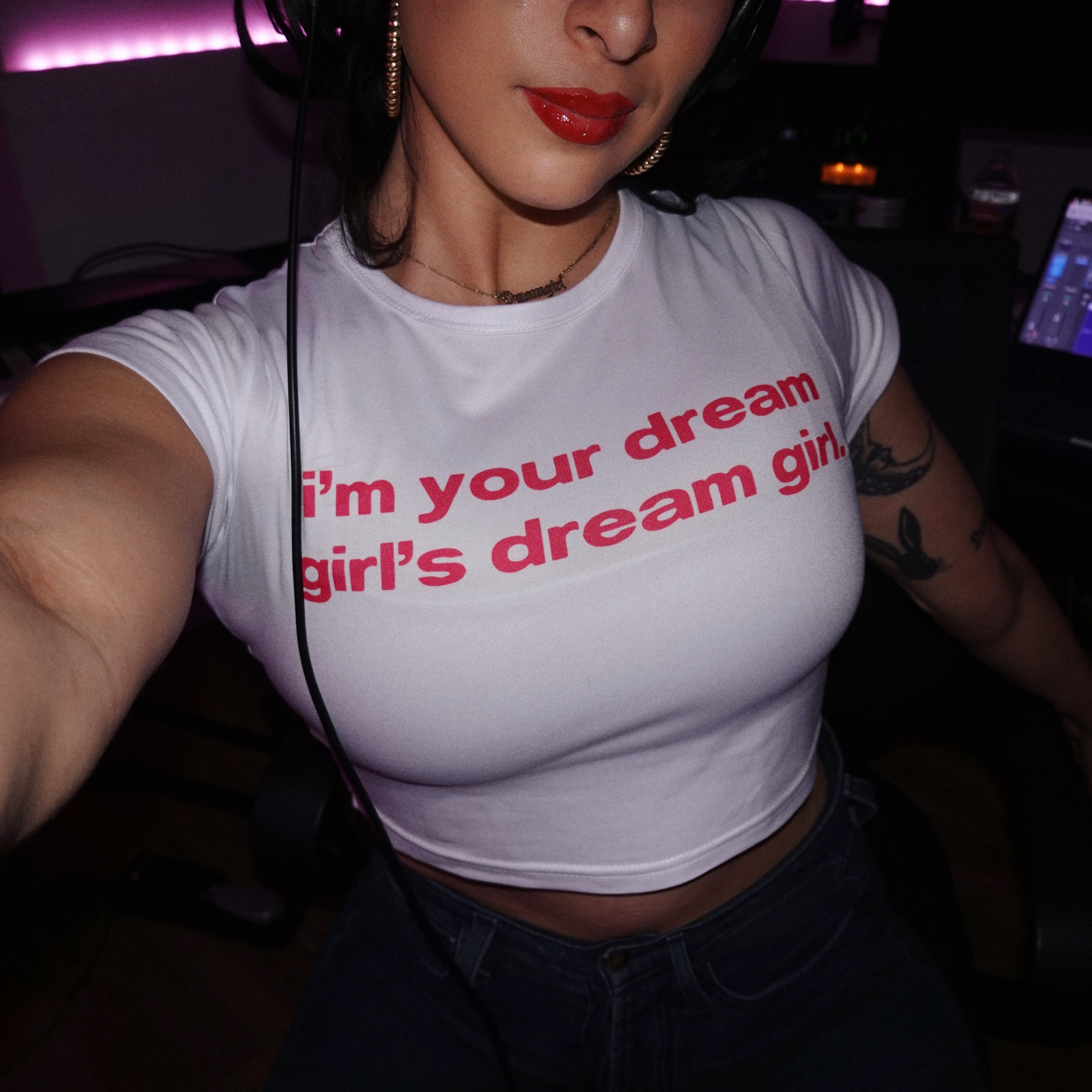 "Your Dreamgirl's Dreamgirl" T-Shirt