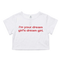 White t-shirt with red text 'i'm your dream girl's dream girl' on a white background